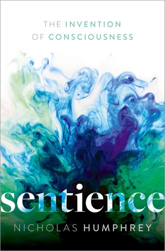 Sentience the invention of - sentience:,