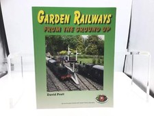 Garden Railways from the Ground Up Book - David Pratt