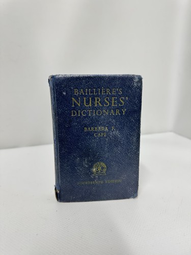 Bailliere nurses dictionary - bailliere's,