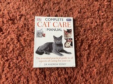 Complete Cat Care Manual From RSPCA by Dr Andrew Edney