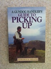 Gundog Handler's Guide to
