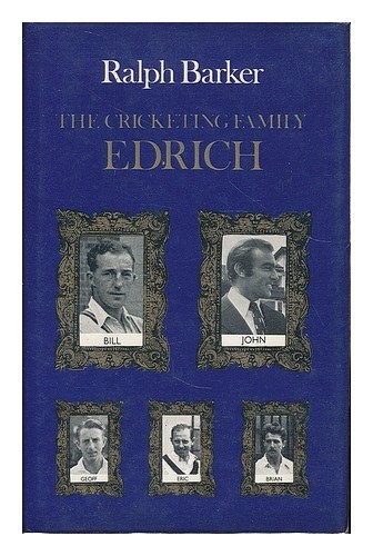 Cricketing family edrich ralph - cricketing,