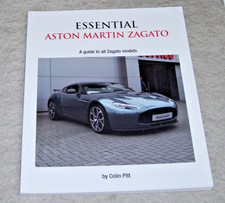 ESSENTIAL ASTON MARTIN ZAGATO A guide to all Zagato models Colin Pitt 2021