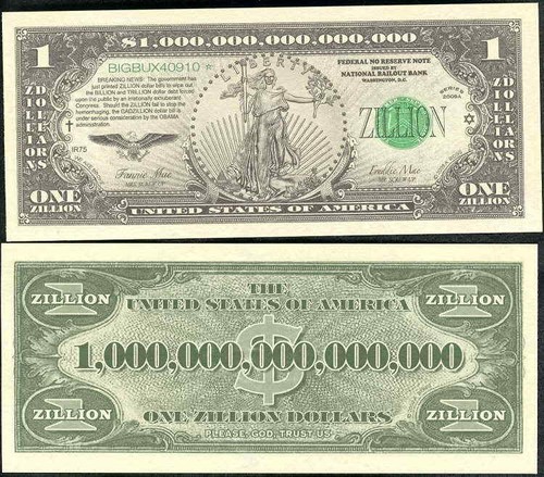 Fake zillion dollar bills - zillion,
