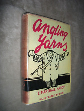ANGLING YARNS. E MARSHALL HARDY. 1936 1st EDITION in PHOTOCOPY DUST JACKET