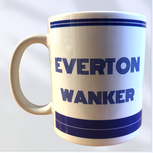 Everton wanker mug cup tea - everton,