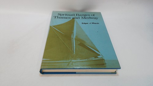 Spritsail barges of - of, thames