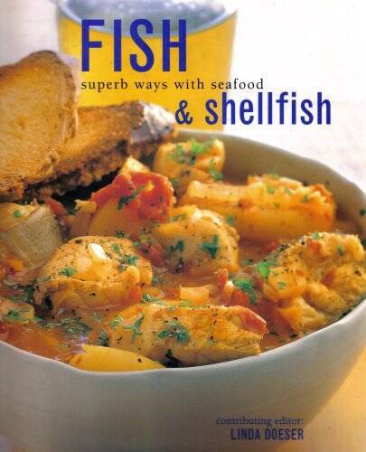 Fish and shellfish superb ways - shellfish,