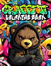 Graffiti Coloring Book: 50 Original Street Art Drawings, Graffiti Letters, Fonts