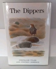 THE DIPPERS STEPHANIE TYLER AND STEPHEN ORMEROD FIRST EDITION 1994 BIRD BOOK