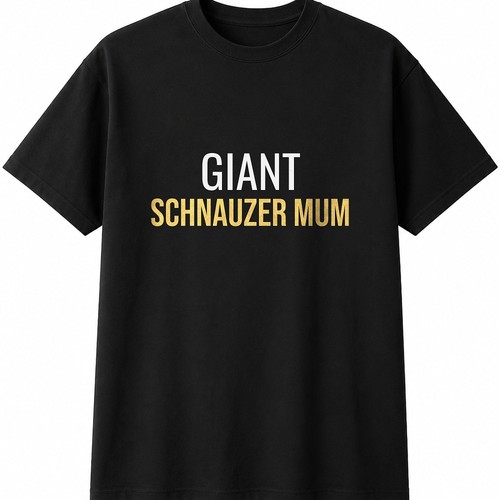 Giant schnauzer mum mens - giant,