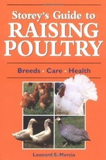 Storey's Guide to Raising Poultry - Mercia, Leonard S.