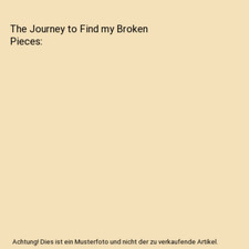 The Journey to Find my Broken