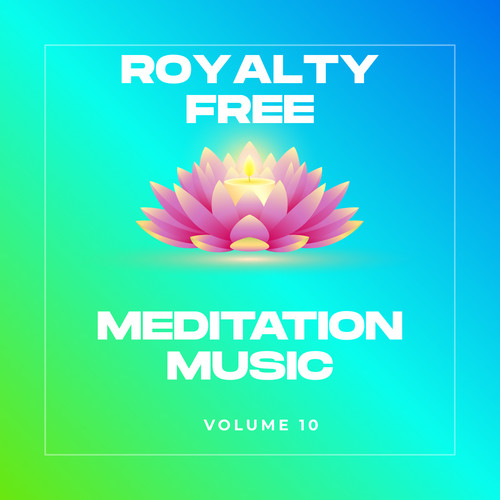 Royalty free music meditation - royalty,