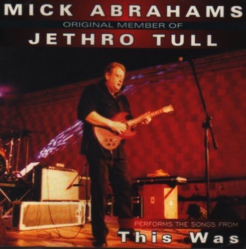 Mick abrahams - abrahams,