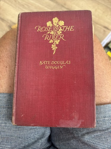 Rose the river by - rose,