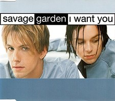 I Want You Savage Garden {Free