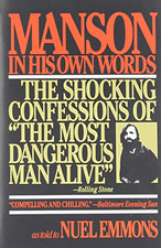 Manson in His Own Words -