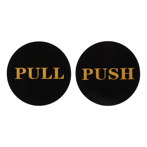 Push pull door sign - push,