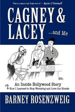 Cagney & Lacey ... and Me: An