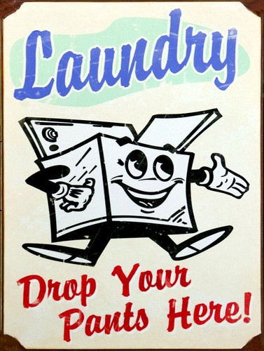 Laundry drop your pants - , hear