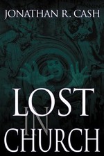 Lost in Church, Cash, Jonathan