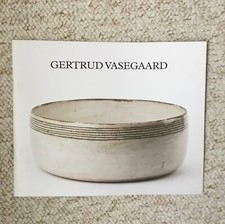 Gertrude Vasegaard Galerie Besson Studio Catalogue 2011 Lucie Rie