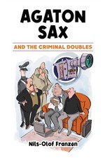 Agaton Sax and the Criminal