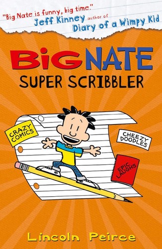 Big nate super - scribbler, by