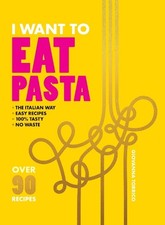 I Want to Eat Pasta -