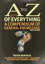 A to Z of Almost Everything By