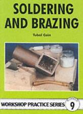 Soldering and Brazing (Workshop Practice)-Tubal Cain