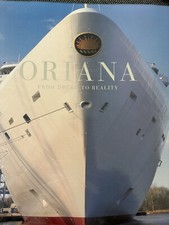 Oriana From Dream to Reality