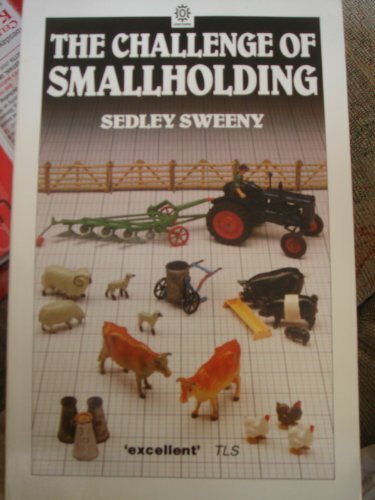 The challenge smallholding - of,