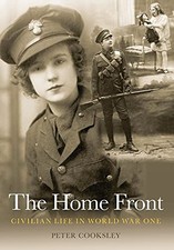 The Home Front: Civilian Life