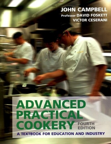 Advanced practical cookery - advanced, a