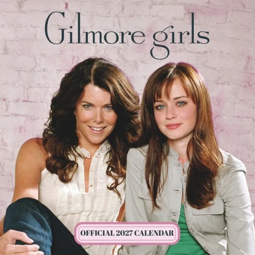 Gilmore girls calendar - girls, 2027