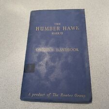 The Humber Hawk Mark VI Owners Manual