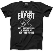 I Am Not an Expert Mens Unisex