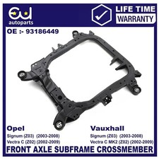 FRONT SUBFRAME CROSSMEMBER  FOR VAUXHALL OPEL VECTRA C 02-09 SIGNUM 93186449