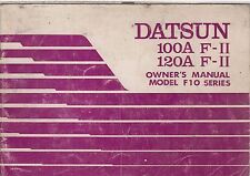 DATSUN F10 SERIES 100A F-II & 120A F-II ORIGINAL 1977 OWNERS INSTRUCTION MANUAL