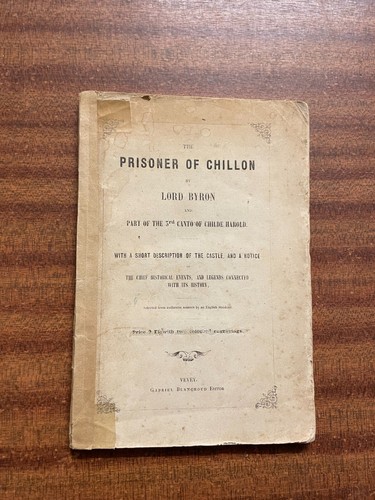 The prisoner chillon by - the,