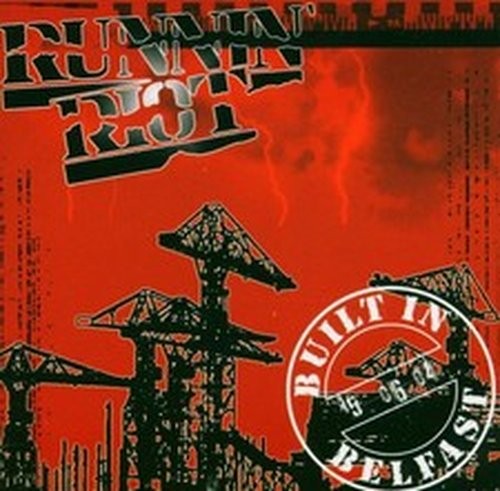 Runnin riot built belfast - in,