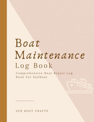 Boat maintenance log - maintenance,