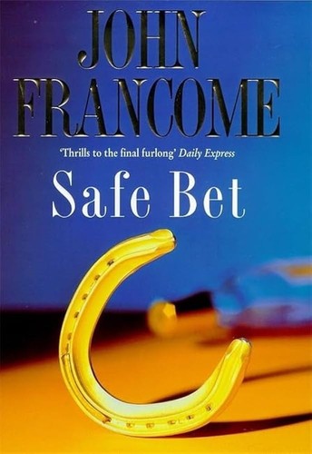 Safe bet john francome - bet,