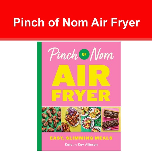 Pinch nom air fryer easy - nom,