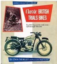 ARIEL BSA DOUGLAS NORTON R.ENFIELD TRIUMPH TRIAL BIKES TO '65 MODEL HISTORY BOOK