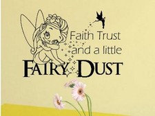 Faith trust & a little Fairy