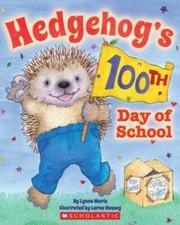 Hedgehogs 100th Day of School