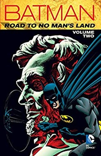 Batman road man s land - to, no